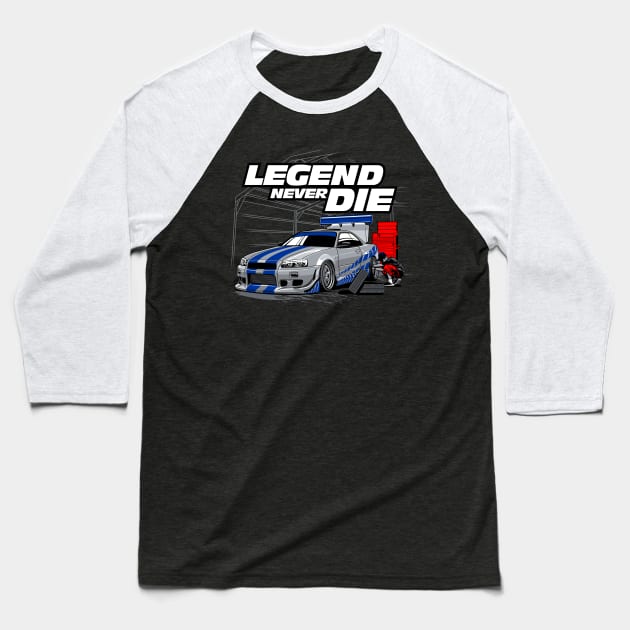 Legends Never Die Skyline R34 Baseball T-Shirt by SpeedPistion